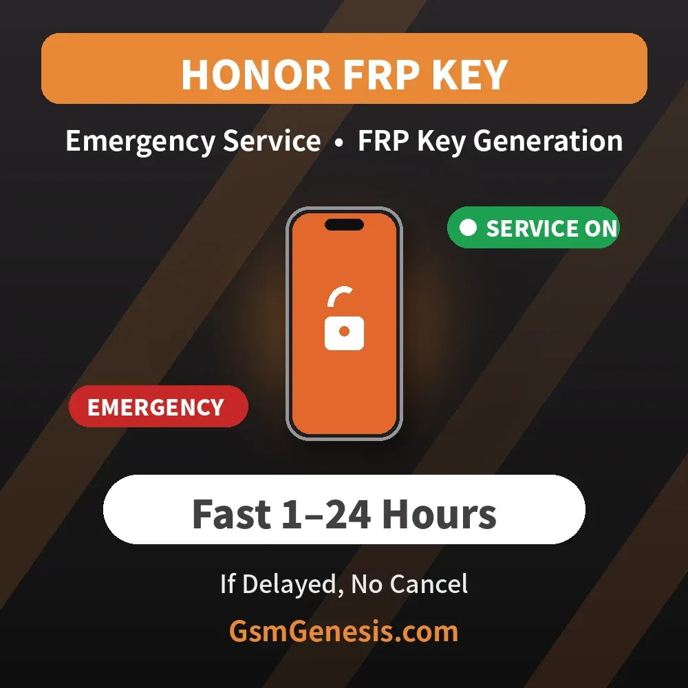 Honor FRP Key Service ON ✅ | Emergency Service | Fast 1–24 Hours | If Delayed, No Cancel