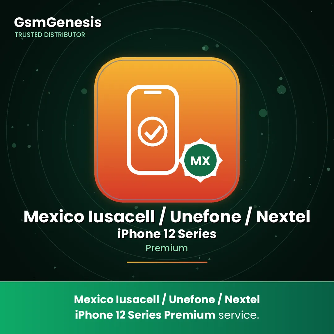 Mexico Iusacell / Unefone / Nextel iPhone 12 Series Premium