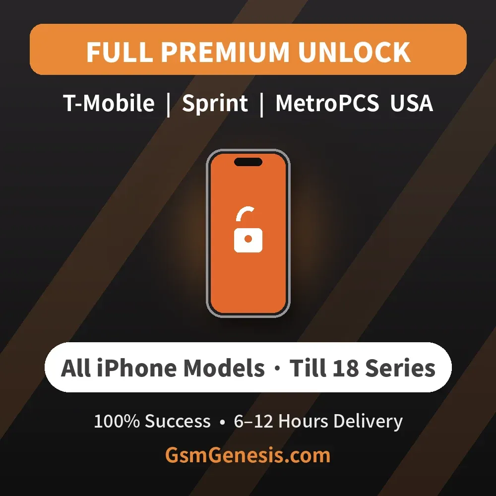 T-Mobile | Sprint | MetroPCS all model's Full Premium Network Unlock Service Till 18 Series | 100% Success Rate | Fast Delivery (6–12 Hours)