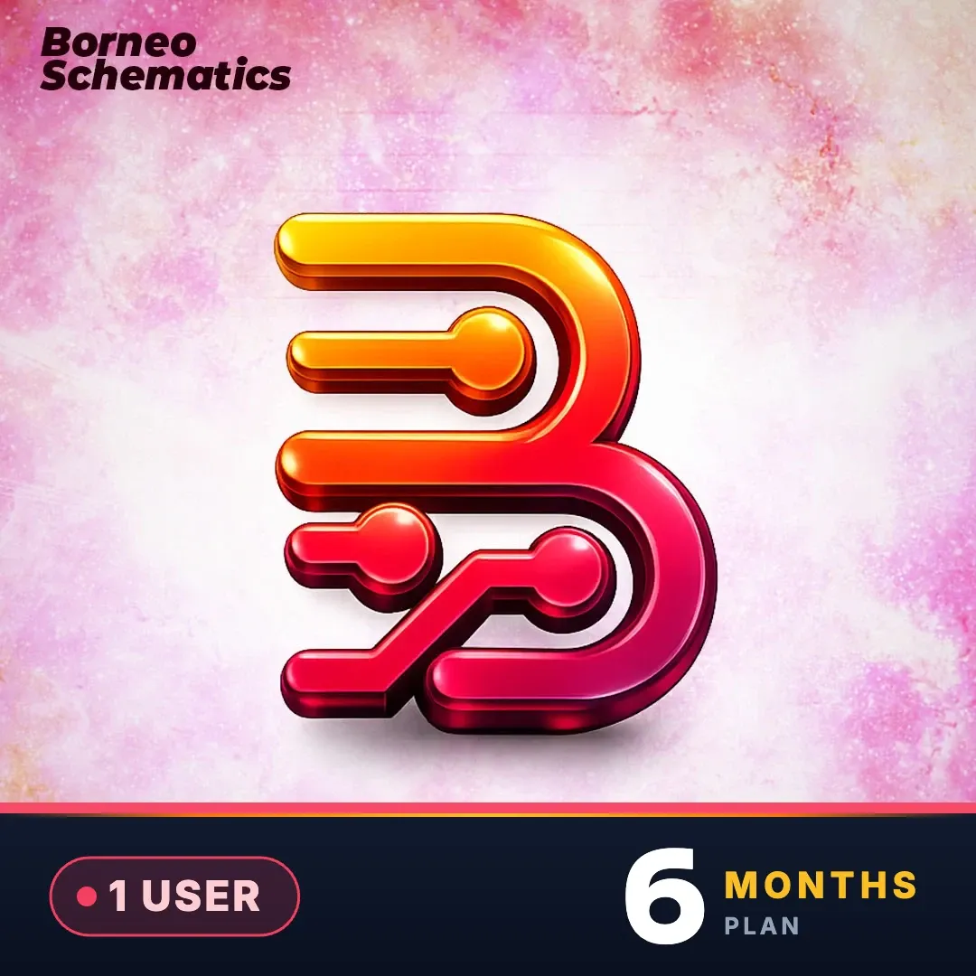 Borneo Schematics 1 User (6 Months)