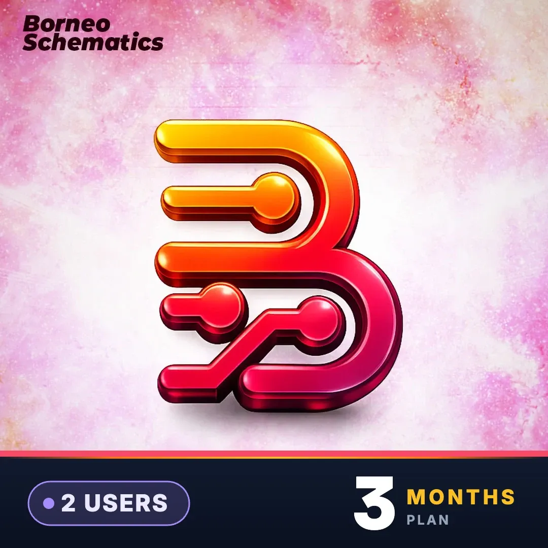 Borneo Schematics 2 Users (3 Months)