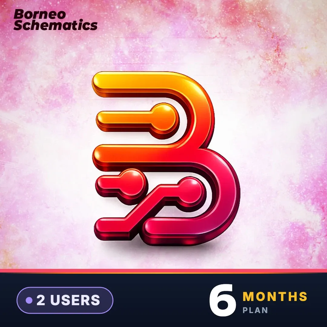 Borneo Schematics 2 Users (6 Months)